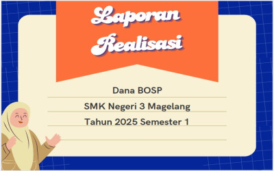 LAPORAN REALISASI DANA BOSP